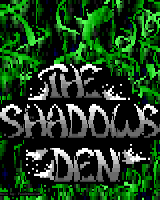 The Shadows Den promo by Pandemonium