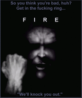Fire Promotional by Prisoner#1