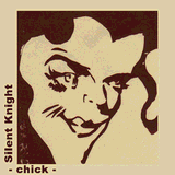 Chick by Silent Knight