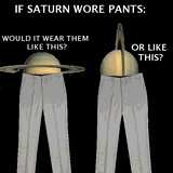 If Saturn wore pants by Glowing Fish