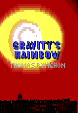 Gravity's Rainbow by Cthulu