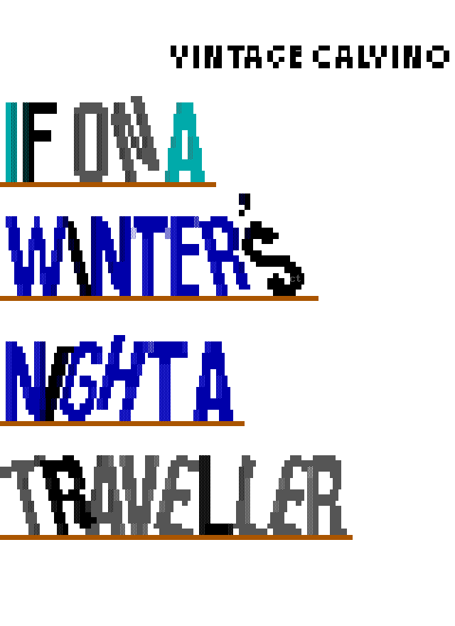 If On A Winter's Night A Traveller by Cthulu