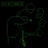 ASCII art is hard, yo by Docpop