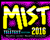 Mist 2016 - the Teletext Edition by Illarterate