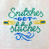 Snitches Get Stitches by Morgan Lee