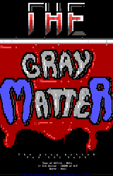 The Gray Matter by Apothecary