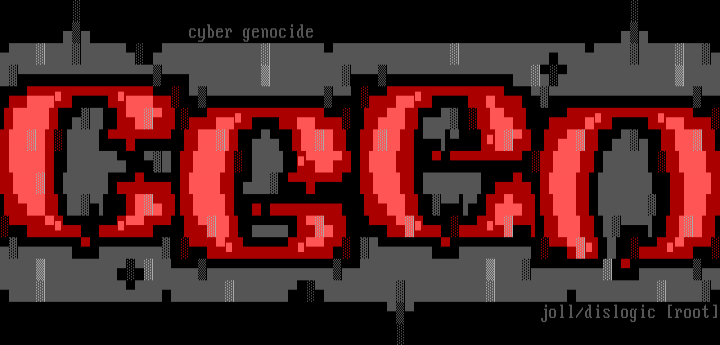 cyber genocide by Joll/Dislogic