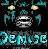 DEMiSE Promo by NightBlade