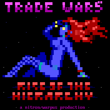 Tradewars - Rise of the Hierarchy by nitron & warpus