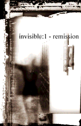 Invisible1 by Remission